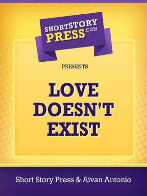 cover image of Love Doesn't Exist